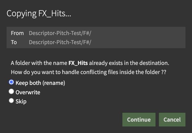 When merging folders, you can choose your preferred strategy for resolving conflicts.